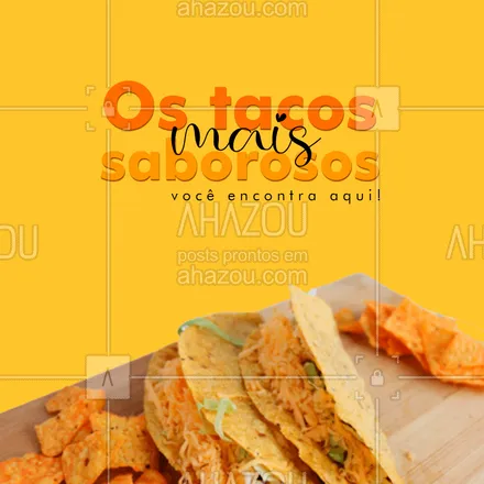 posts, legendas e frases de cozinha mexicana para whatsapp, instagram e facebook: Escolha seu sabor favorito e faça o seu pedido! 😉
#tacos #ahazoutaste #comidamexicana  #cozinhamexicana  #vivamexico  #texmex 