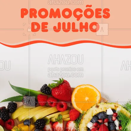 posts, legendas e frases de saudável & vegetariano para whatsapp, instagram e facebook: Julho chegou! Aproveite nossas promos do mês ? #promoçao #ahazoutaste #Julho