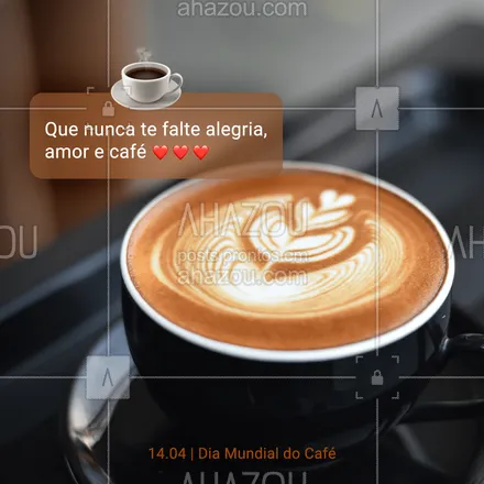 posts, legendas e frases de posts para todos para whatsapp, instagram e facebook:  Feliz Dia do Café! Estamos muito felizes de celebrar esse amor compartilhado. ❤️#ahazou  #frasesmotivacionais #motivacionais #quote #motivacional #diadocafe  #cafe  #coffee