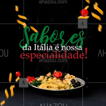 posts, legendas e frases de cozinha italiana para whatsapp, instagram e facebook: Aproveite para conhecer um pedacinho da Itália com a gente, venha saborear nossas especialidades! 🍝 #ahazoutaste #pasta #restauranteitaliano #massas #comidaitaliana #italianfood #cozinhaitaliana #italy