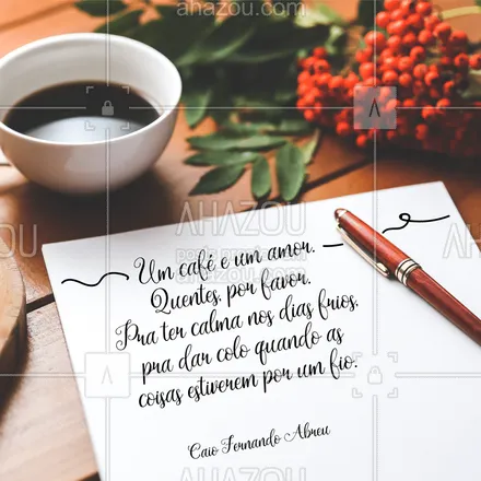 posts, legendas e frases de cafés para whatsapp, instagram e facebook: Um café e um amor. Quentes, por favor!  ☕ #cafe #amor #ahazou #frases