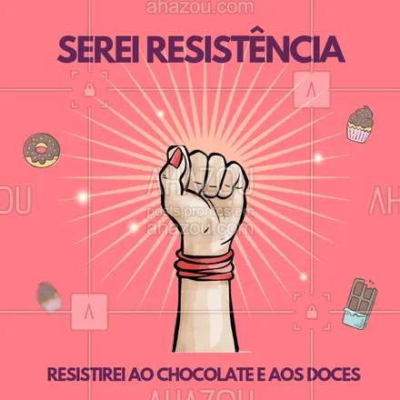 posts, legendas e frases de assuntos gerais de beleza & estética para whatsapp, instagram e facebook: haha serei resistência na luta com a dieta! #resistencia #ahazou #engracado #meme 