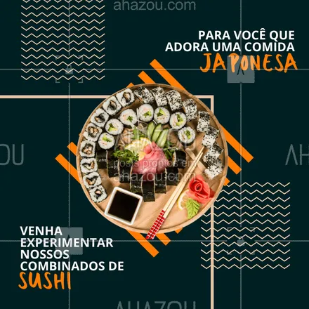 posts, legendas e frases de cozinha japonesa para whatsapp, instagram e facebook: Os nossos combinados de sushi fazem o maior sucesso.
Venha experimentar!
#ahazoutaste #japa  #sushidelivery  #sushitime  #japanesefood  #comidajaponesa 