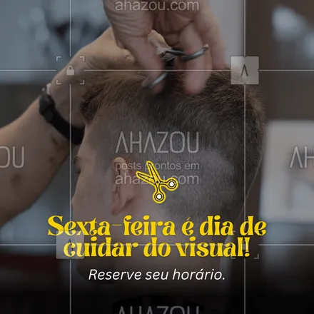posts, legendas e frases de barbearia para whatsapp, instagram e facebook: Sextou! Seu autocuidado não pode ficar para depois, muito menos em uma sexta-feira! Entre em contato e confira os horários que ainda estão disponíveis hoje. #AhazouBeauty #barba  #barbearia  #cuidadoscomabarba  #barbeiro  #barbeiromoderno  #barbeirosbrasil  #barber  #barberLife  #barberShop  #brasilbarbers  #barbershop #sexta #convite #agenda #horário