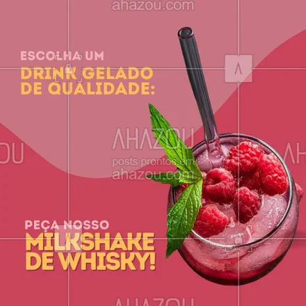 posts, legendas e frases de gelados & açaiteria para whatsapp, instagram e facebook: Já imaginou, um milkshake bem refrescante, do sabor que você mais gosta, e que ainda leva whisky na mistura? Pois aqui, isso já é uma realidade! Não perde mais tempo, vem experimentar essa delícia e melhorar em 100% o seu dia. 😋 #ahazoutaste #milkshake #whisky #milkshakedewhisky #whiskymikshake #whiskeymilkshake #milkshakedewhiskey  #sorveteria  #gelados #gelateria #sorvetealcoolico