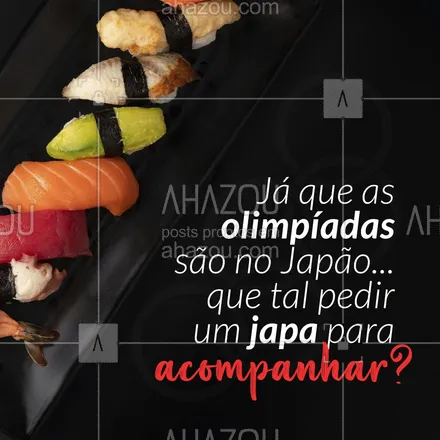 posts, legendas e frases de cozinha japonesa para whatsapp, instagram e facebook:  Temos diversos pratos esperando por você! 🍣😋
#olimpiadas2021 #jogosolimpicos #ahazoutaste  #comidajaponesa #sushitime #japa