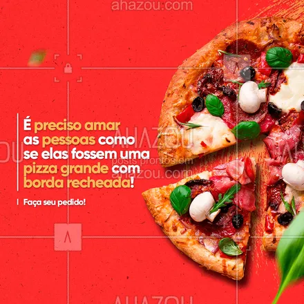 posts, legendas e frases de pizzaria para whatsapp, instagram e facebook: Por um mundo com mais amor e pizza! Faça seu pedido! 🍕💖 #ahazoutaste #pizzalife #pizzalovers #pizza #pizzaria #ahazoutaste 