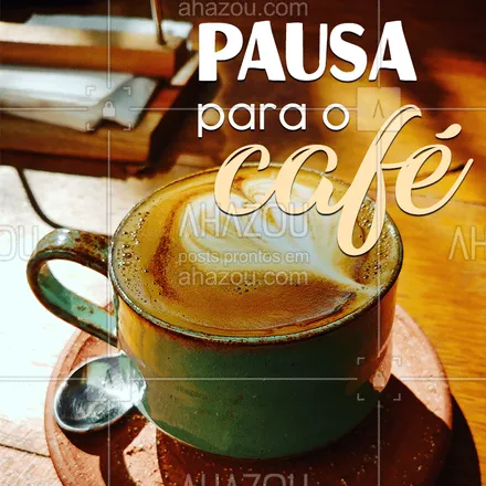 posts, legendas e frases de cafés para whatsapp, instagram e facebook: PARE TUDO O QUE ESTÁ FAZENDO e vem tomar um café! ?☕? #café #cafeteria #ahazou #pausa #bandbeauty