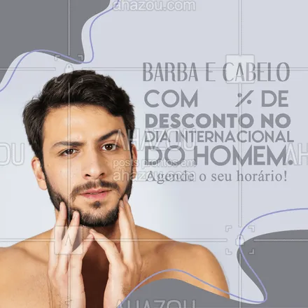 posts, legendas e frases de barbearia para whatsapp, instagram e facebook: Estamos com um super desconto para quem quer fazer a barba e o cabelo no Dia Internacional do Homem! Aproveite e deixe seu visual em dia por um preço ótimo! #AhazouBeauty #cuidadoscomabarba  #barba  #barbearia  #barbeiro  #barbeiromoderno  #barbeirosbrasil  #barber  #barberLife  #barberShop  #barbershop  #brasilbarbers 