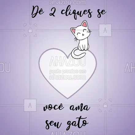 posts, legendas e frases de assuntos variados de Pets para whatsapp, instagram e facebook: É muito amor! #gato #ahazou #pets