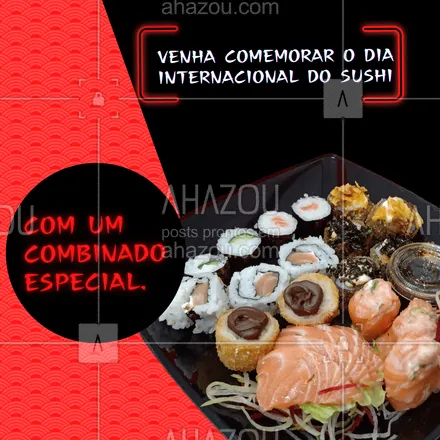 posts, legendas e frases de cozinha japonesa para whatsapp, instagram e facebook: Esperamos você com várias opções de combinados para comemorar esse dia no melhor estilo! Faça sua reserva pelo WhatsApp (xx) xxxx-xxxx ☎️
#sushi #DiaInternacionalDoSushi #ComidaJaponesa #ahazoutaste  #sushitime  #sushilovers  #japanesefood 