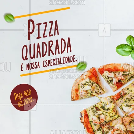 posts, legendas e frases de pizzaria para whatsapp, instagram e facebook: Aqui tem sabor, qualidade e tradição.
Peça nossas pizzas quadradas e se encante pelo nosso tempero que é super especial.
#ahazoutaste #pizzaquadrada  #pizzalovers  #pizzaria  #pizza 