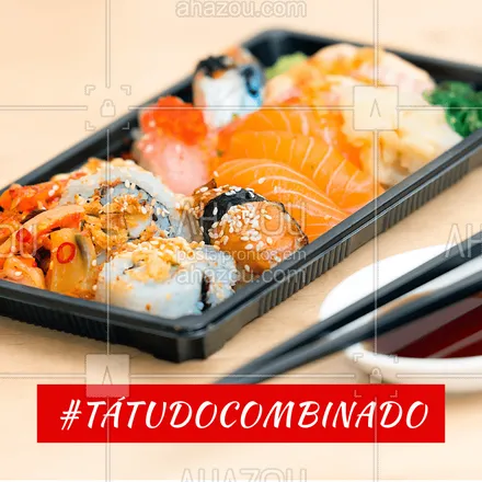 posts, legendas e frases de cozinha japonesa para whatsapp, instagram e facebook: Peça já seu combinado! ? #comidajaponesa #ahazoutaste #temakeria #combinado