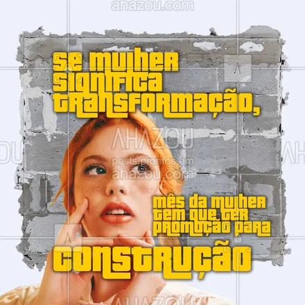 posts, legendas e frases de pedreiro para whatsapp, instagram e facebook: E aí, vamos construir sua casa dos sonhos esse mês? ? 
#mesdamulher #mulher #AhazouServiços #obra #construção #pedreiro #reforma
