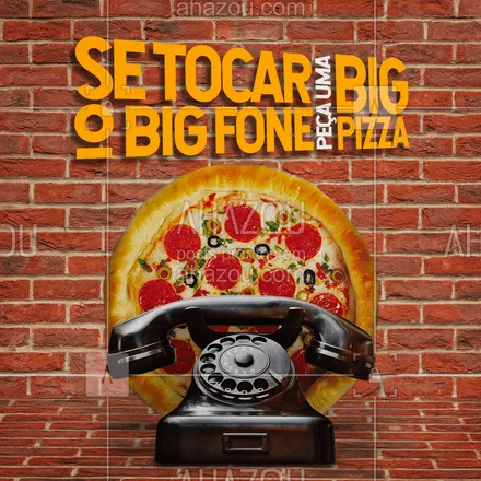 posts, legendas e frases de pizzaria para whatsapp, instagram e facebook: Pra quê temer o big fone se nele você pode pedir uma big pizza? ?
#ahazoutaste  #pizza #pizzaria #bbb21