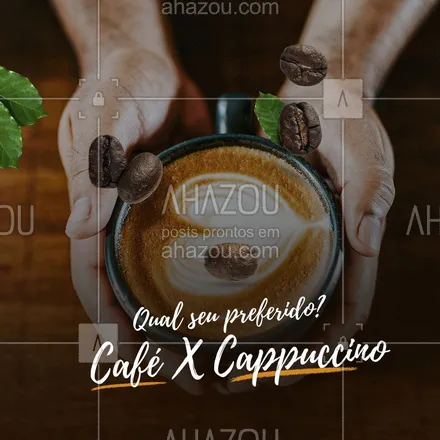 posts, legendas e frases de cafés para whatsapp, instagram e facebook: Conta para gente qual desses dois é seu preferido.  #ahazoutaste #café  #cafeteria #cappucino # #coffee 