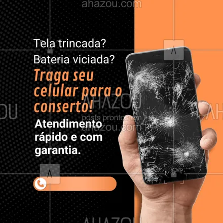 posts, legendas e frases de  para whatsapp, instagram e facebook: Seu celular quebrou? Fica tranquilo!
Fazemos reparos com agilidade, peças de qualidade e preço justo.
Chama no direct e peça seu orçamento agora mesmo 📲
#consertodecelular #assistenciatecnica #reparocelular #trocadetela #bateria #manutencaocelular #celularcomdefeito #suportecomgarantia