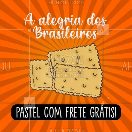 posts, legendas e frases de pastelaria  para whatsapp, instagram e facebook: É isso mesmo Brasil! Hoje tem pastel com taxa grátis! Faça seu pedido: ? (preencher) #ahazoutaste #foodlovers #amopastel #pastel #pastelaria #pastelrecheado #instafood #taxa #fretegrátis #pedido #delivery