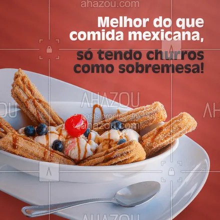 posts, legendas e frases de cozinha mexicana para whatsapp, instagram e facebook: E aí, já pediu sua texmex e o seu churros de sobremesa? 😋 
#churros #sobremesa #ahazoutaste  #cozinhamexicana #comidamexicana #vivamexico
