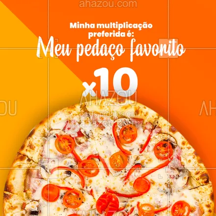 posts, legendas e frases de pizzaria para whatsapp, instagram e facebook:  Vem com a gente que realizamos a sua multiplicação favorita!? Aqui temos diversos sabores com um preço que cabe no seu bolso! #ahazoutaste #pizza #pizzaria #multiplicação #sabor #preço