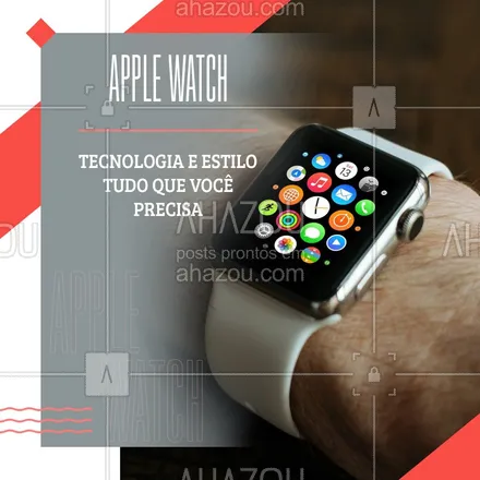 posts, legendas e frases de acessórios para whatsapp, instagram e facebook: Quer estar atualizado com a moda, então você precisa de tecnologia e estilo ao mesmo tempo! Então por isso temos o Apple Watch, venha conhecer os modelos. #AppleWatch #Ahazou #Clock 