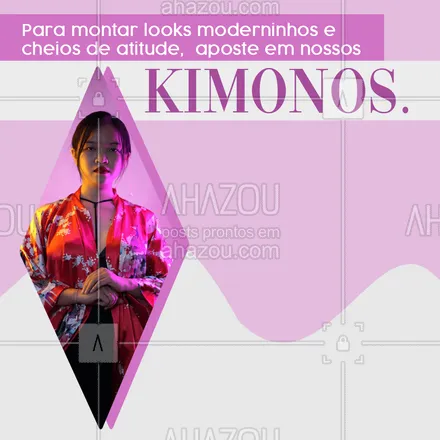 posts, legendas e frases de moda feminina para whatsapp, instagram e facebook: Kimonos estampados ou lisos são a peça perfeita para dar um Up no seu look, venha conhecer nossos modelos. #modafeminina#AhazouFashion #kimono #tendencia #fashion