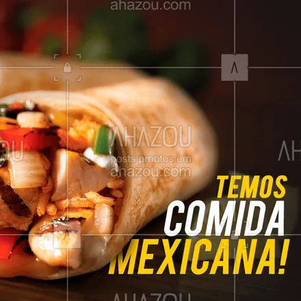 posts, legendas e frases de cozinha mexicana para whatsapp, instagram e facebook: Que tal uma comida mexicana hoje? Vem pra cá! Arribaaaa #mexico #comidamexicana #ahazou #gastronomia
