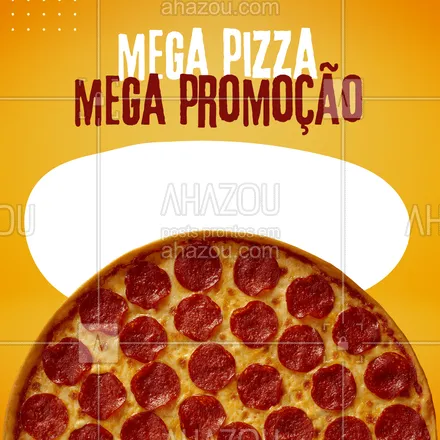 posts, legendas e frases de pizzaria para whatsapp, instagram e facebook: Promoção de respeito para nossa mega pizza! Aproveite e peça já a sua! #ahazoutaste #pizza  #pizzalife  #pizzalovers  #pizzaria #promo #promoção #megapizza #megapromoção #pedido #delivery #desconto