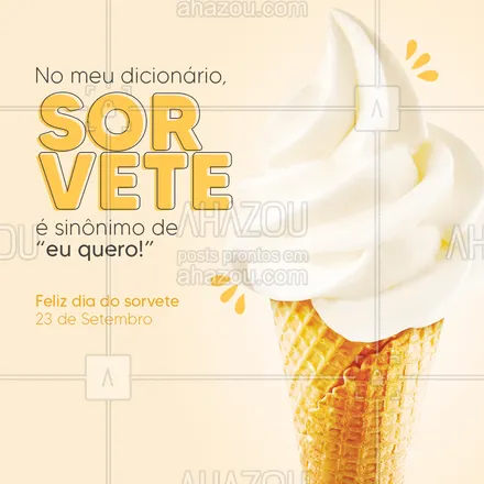 posts, legendas e frases de assuntos variados de gastronomia para whatsapp, instagram e facebook: Quem vai querer conjugar esse verbo com casquinha? ? #ahazoutaste #diadosorvete #sorvete 