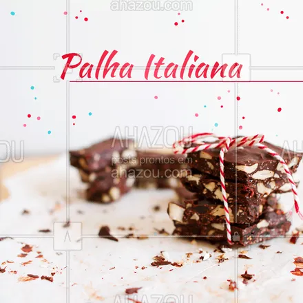 posts, legendas e frases de doces, salgados & festas para whatsapp, instagram e facebook: Definindo em uma palavra: Irresistível! Não deixe de experimentar a nossa palha italiana! #palhaitaliana #ahazoutaste #chocolate