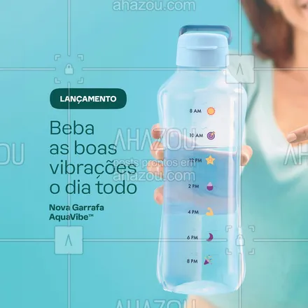 posts, legendas e frases de tupperware para whatsapp, instagram e facebook: Dê um UP na sua rotina com esse lançamento - Garrafa AquaVive 
#ahazourevenda #ahazoutupperware