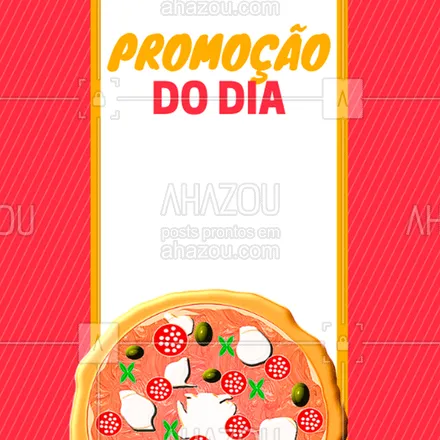 posts, legendas e frases de pizzaria para whatsapp, instagram e facebook: Olha a promoção do dia! #pizza #ahazou #promoção