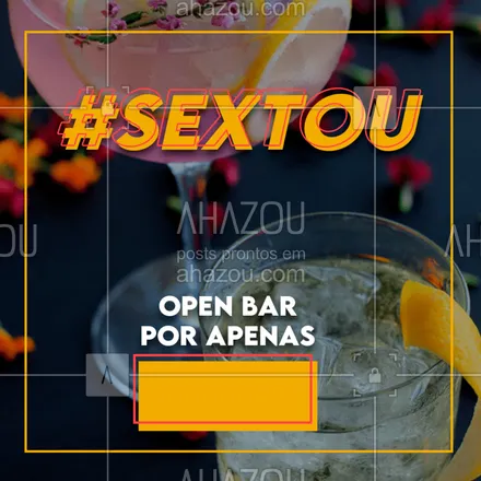 posts, legendas e frases de bares para whatsapp, instagram e facebook: Sexta é dia de aproveitar nosso open bar! 
#ahazou  #openbar #bar #bebida