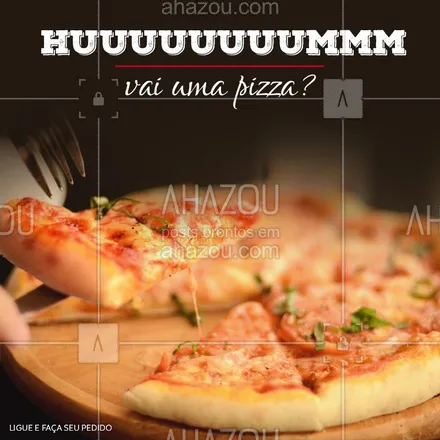 posts, legendas e frases de pizzaria para whatsapp, instagram e facebook: Tá com aquela vontade de comer uma pizza? Então liga pra gente e faça seu pedido <3  #Pizzaria #Ahazou #Fastfood 