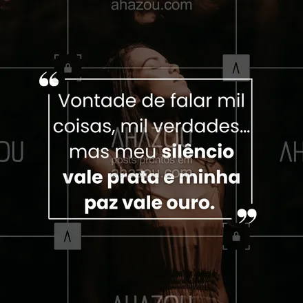 posts, legendas e frases de posts para todos para whatsapp, instagram e facebook: Tem coisas que o silêncio resolve melhor que qualquer discurso. Minha paz não tem preço. 💆‍♀️
#ahazou #autoestimaemdia #segueemfrente #frases #indiretas 