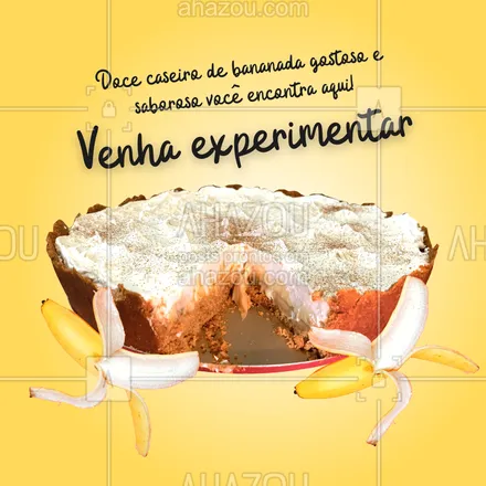 posts, legendas e frases de assuntos variados de gastronomia para whatsapp, instagram e facebook: Sabe aquela bananada que você tanto queria? Aqui você encontra! Venha experimentar.#ahazoutaste #culinaria  #foodie  #foodlover  #gastronomia  #gastronomy  #instafood 