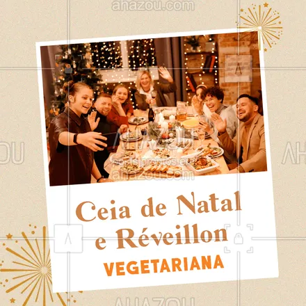 posts, legendas e frases de buffet & eventos para whatsapp, instagram e facebook:  Temos ceia sem sofrimento animal, pra você passar as festas com a sua família cheia de amor! ?? #ahazoutaste #ahznoel #foodie #buffet #natal #ceia #festas #fimdeano #réveillon #veg #vegetariano #ahazoutaste 