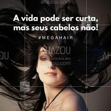 posts, legendas e frases de cabelo para whatsapp, instagram e facebook: Venha ter aquele cabelo longo dos seus sonhos. Entre em contato conosco! #megahair #extensaocapilar #cabelos #ahazou #diva #autoestima #salaodebeleza