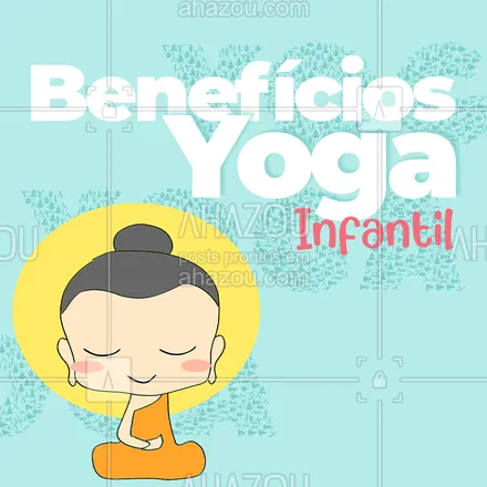 posts, legendas e frases de yoga para whatsapp, instagram e facebook: Sabia que as aulas de Yoga também podem ser para os pequenos? E existem muitos benefícios pro desenvolvimento! Veja alguns:
1. Melhora a concentração
2. Equilibra o sistema nervoso
3. Maior confiança e autoestima
4. Ajuda no amor próprio
5. Consciência do corpo
6. Flexibiliza o corpo
7. Favorece o crescimento

Sem contar a diversão! ??❤️??

#yogainfantil #yogaparacriancas #AhazouSaude  #yoga #namaste
