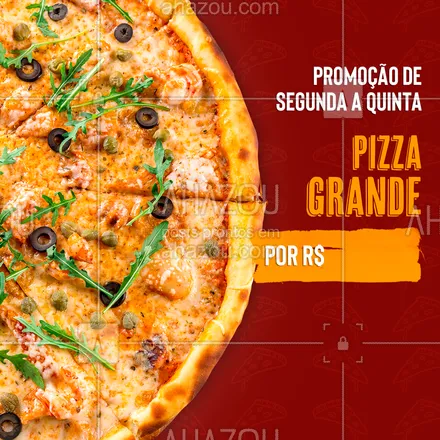 posts, legendas e frases de pizzaria para whatsapp, instagram e facebook: De segunda a quinta tem preço especial por aqui: Pizza grande por apenas R$ XX. Peça a sua! 

#pizza #promoção #PizzaGrande #ahazou