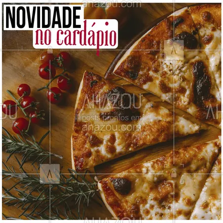 posts, legendas e frases de pizzaria para whatsapp, instagram e facebook: Tem uma super novidade por aqui! Experimente! ? #pizza #pizzaria #ahazou #delivery
