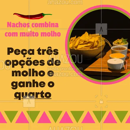 posts, legendas e frases de cozinha mexicana para whatsapp, instagram e facebook: Molho é o que não pode faltar em uma bela porção de nachos crocantes, eles dão mais sabor e podem ser combinados de varias maneiras ?Aproveite a nossa promoção e garanta vários molhos para o seu nacho ? #ahazoutaste #comidamexicana #cozinhamexicana #nachos #molhos #promoção #ahazoutaste 
