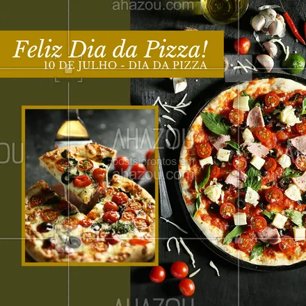 posts, legendas e frases de pizzaria, assuntos variados de gastronomia para whatsapp, instagram e facebook: ??? É tão boa que tem um dia só para ela! 
O Dia da Pizza é comemorado em 10 de julho no Brasil. Esta data homenageia uma das invenções culinárias mais apreciadas por diversas pessoas ao redor do mundo, em especial os brasileiros: a pizza.
#diadapizza #pizza #ahazoutaste #amopizza #italiana #pizzaria #food # 