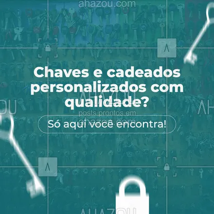 posts, legendas e frases de chaveiro para whatsapp, instagram e facebook: Nosso trabalho é sempre te entregar um serviço impecável, do jeito que merece! #AhazouServiços #chave  #chaveiro  #orçamento  #serviços 