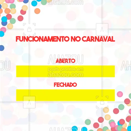 posts, legendas e frases de posts para todos para whatsapp, instagram e facebook: ??Fique atento ao nosso funcionamento no período do Carnaval. ? #gastronomia #ahazoutaste #funcionamento #carnaval