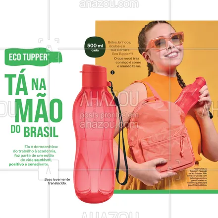 posts, legendas e frases de tupperware para whatsapp, instagram e facebook: Do trabalho a academia aproveite toda a versatilidade e estilo da garrafa ECO TUPPER.  Garanta já a sua. 
#ahazourevenda #ahazoutupperware