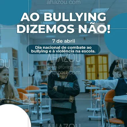 posts, legendas e frases de ensino particular & preparatório para whatsapp, instagram e facebook: Bullying não é brincadeira. Não tolere, não deixe que aconteça com o outro. Denuncie quando perceber algum caso de bullying.
#Bullying #AhazouEdu #Brincadeira