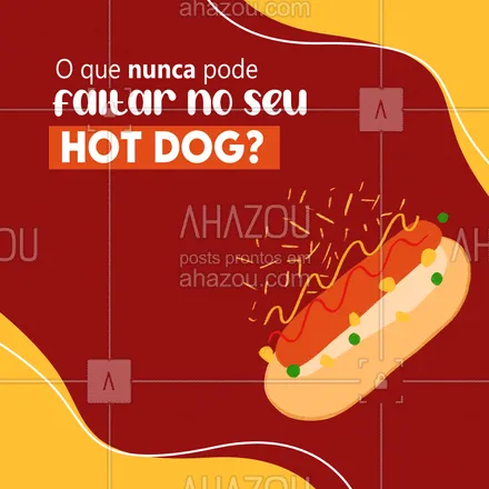 posts, legendas e frases de hot dog  para whatsapp, instagram e facebook: Use esse espaço para nos contar o que você mais ama colocar no seu cachorro quente e o que o torna tão único e especial para você! 😋😝  #ahazoutaste #cachorroquente  #food  #hotdog  #hotdoggourmet  #hotdoglovers #curiosidade