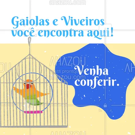 posts, legendas e frases de petshop para whatsapp, instagram e facebook: Temos produtos para pássaros:
- Gaiolas;
- Viveiros;
- e muito mais!
Venha conferir e adquirir seus produtos!
#AhazouPet #viveiro #passaro #gaiolas  #petshop  #instapet 