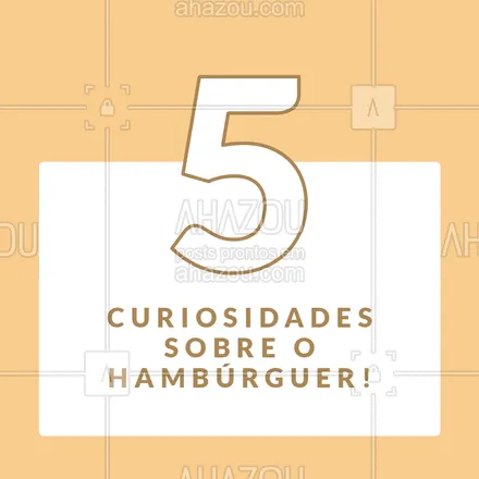 posts, legendas e frases de hamburguer para whatsapp, instagram e facebook:  Você conhecia todas essas curiosidades? Qual foi a que mais te impressionou? ??
#Burger #Hamburguer #CarrosselAhz #ahazoutaste  #burgerlovers #hamburgueria
